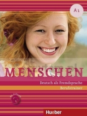 Menschen A1. Berufstrainer mit Audio-CD - Sabine Schlüter