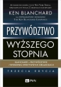 Przywództwo wyższego stopnia - Ken Blanchard