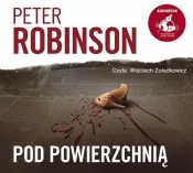 Pod powierzchnią (Audiobook) - Robinson Peter
