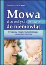 Mowa dorosłych kierowana do niemowląt Studium Stanisław Milewski