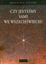  Czy jesteśmy sami we wszechświecie