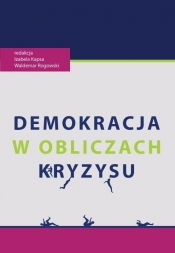 Demokracja w obliczach kryzysu - <br />