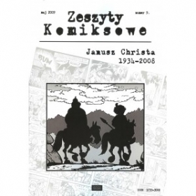 Zeszyty komiksowe 9 Janusz Christa 1934-2008 - Opracowanie zbiorowe