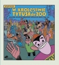 W królestwie Tytusa de Zoo - Adam Rusek