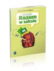 Nasze Razem w szkole SP 2 cz.10 ćw. WSiP - Opracowanie zbiorowe