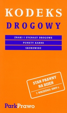 Kodeks drogowy - Opracowanie zbiorowe