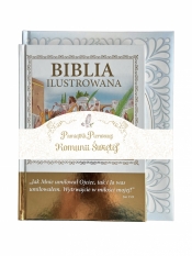 Pakiet: Biblia ilustrowana / Pamiątka Pierwszej Komunii Świętej - Opracowanie zbiorowe