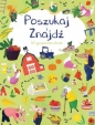 Poszukaj i znajdź II. W gospodarstwie - Opracowanie zbiorowe