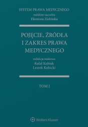 Pojęcie źródła i zakres prawa medycznego - Kubiak Rafał, Kubicki Leszek, Zielińska Eleonora