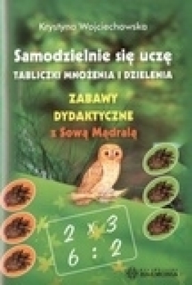 Samodzielnie się uczę tabliczki mnożenia i dzielenia - Krystyna Wojciechowska
