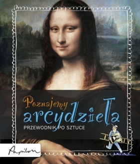 Poznajemy arcydzieła Przewodnik po sztuce - Dickins Rosie