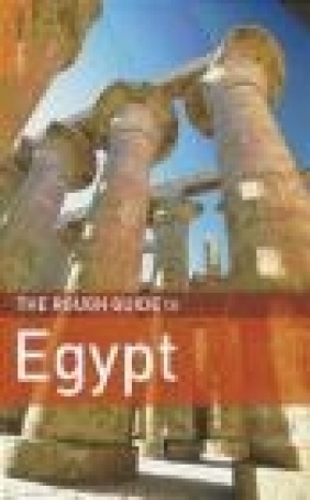 Rough Guide to Egypt Dan Richardson, Daniel Jacobs, D. Jacobs