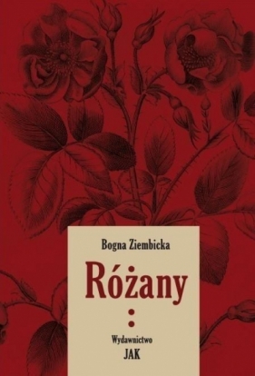 Różany cz.2 w.2 - Ziembicka Bogna