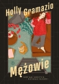 Mężowie - Holly Gramazio