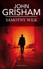 Samotny wilk pocket - John Grisham