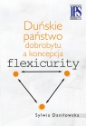 Duńskie państwo dobrobytu a koncepcja flexicurity Daniłowska Sylwia