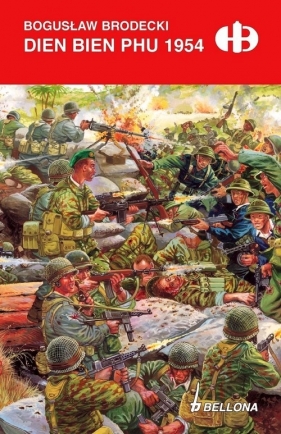 Dien Bien Phu 1954 - Brodecki Bogusław