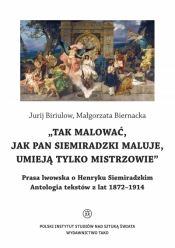 O Henryku Siemiradzkim - Jurij Biriulow, Małgorzata Biernacka