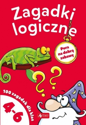 Zagadki logiczne dla klas 4-6 - Iwona Czarkowska