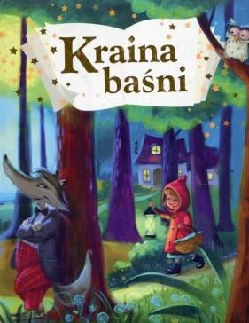 Kraina baśni - Opracowanie zbiorowe