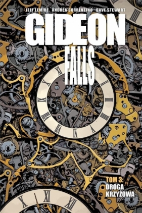 Gideon Falls T.3 Droga krzyżowa - Jeff Lemire