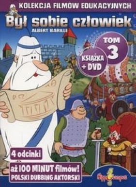 Był sobie człowiek Tom 3