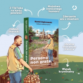 Persona non grata, czyli Sołtys w wielkim mieście - Kamil Dąbrowski