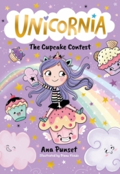Unicornia. The Cupcake Contest - Ana Punset, Diana Vicedo