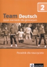 Team Deutsch 2 Poradnik dla nauczyciela