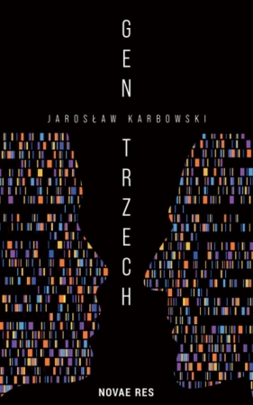 Gen trzech - Jarosław Karbowski