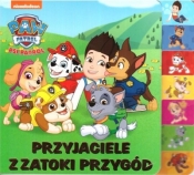 Psi Patrol Przyjaciele z Zatoki Przygód - Opracowanie zbiorowe