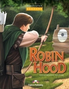 Robin Hood. Reader Level 1 - Jenny Dooley, Virginia Evans