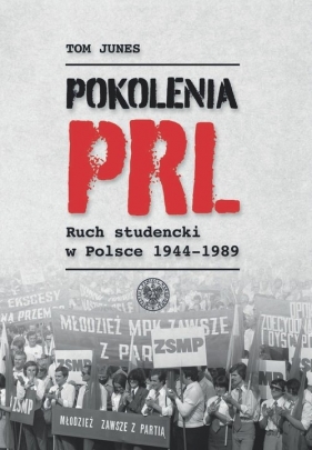 Pokolenia PRL-u - Junes Tom