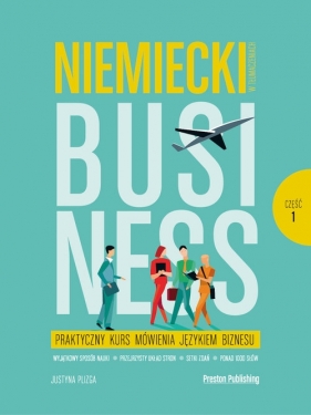 Niemiecki w tłumaczeniach Business cz.1 - Justyna Plizga