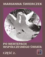 Po wertepach współczesnego świata. Część II
