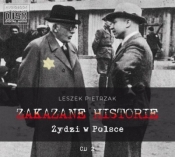 Zakazane historie Żydzi w Polsce audiobook - Leszek Pietrzak
