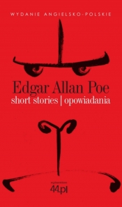 Short Stories. Opowiadania - Poe Edgar Allan