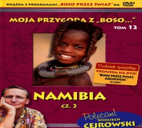 Moja przygoda z „Boso…` Tom 12. Namibia cz. 2 (książka + DVD) - Sławomir Makaruk