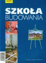 Szkoła budowania