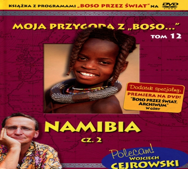 Moja przygoda z „Boso…` Tom 12. Namibia cz. 2 (książka + DVD)