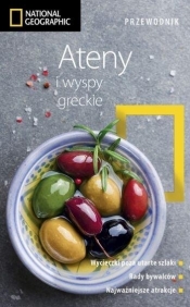 Ateny i wyspy greckie. Przewodnik National Geographic