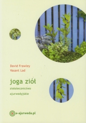 Joga ziół - David Frawley