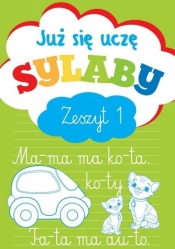 Już się uczę. Sylaby. Zeszyt 1 - Anna Wiśniewska