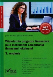 Wieloletnia prognoza finansowa jako instrument zarządzania finansami lokalnymi - <br />