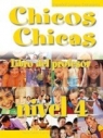 Chicos Chicas 4 przewodnik metodyczny