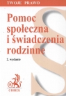 Pomoc społeczna i świadczenia rodzinne wraz z indeksem rzeczowym