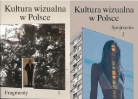 Kultura wizualna w Polsce T.1-2 - Opracowanie zbiorowe