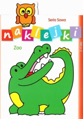 Seria Sowa. Naklejki. Zoo - Praca zbiorowa