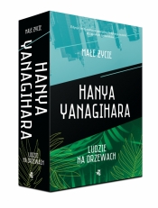 Pakiet Małe życie, Ludzie na drzewach - Hanya Yanagihara