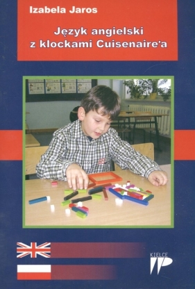 Język angielski z klockami Cuisenaire'a - Jaros Izabela